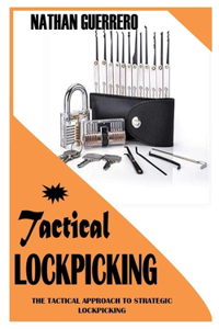 Tactical Lockpicking