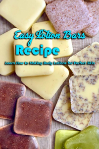 Easy Lotion Bars Recipe