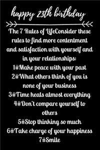happy23th birthday The 7 Rules of Life