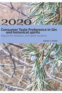 Consumer Taste Preference in Gin and Botanical Spirits