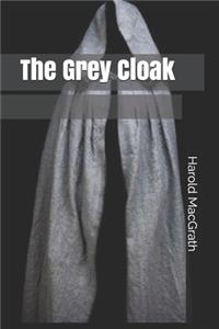 The Grey Cloak