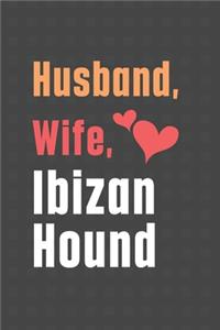 Husband, Wife, Ibizan Hound