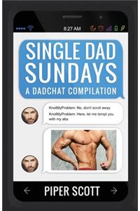Single Dad Sundays