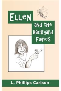 Ellen and the Backyard Fairies
