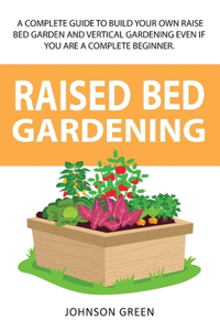 Raised Bed Gardening