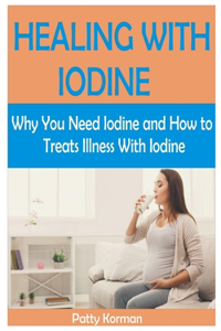 Healing with Iodine