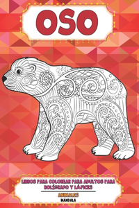 Libros para colorear para adultos para bolígrafo y lápices - Mandala - Animales - Oso