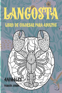 Libro de colorear para adultos - Tamaño jumbo - Animales - Langosta