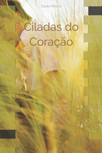 Ciladas do Coração