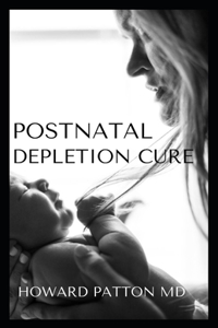 Postnatal Depletion Cure