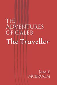 The Adventures of Caleb