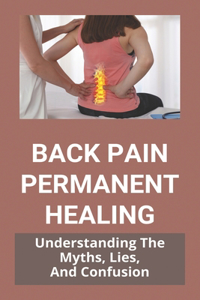Back Pain Permanent Healing