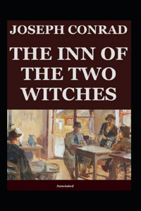 The Inn of the Two Witches (Annotated)