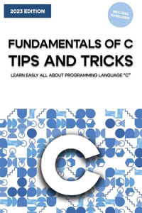 Fundamentals of C