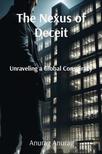 Nexus of Deceit