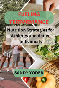 Fueling Performance