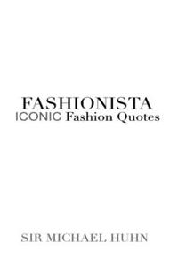 Fashionista ICONIC Fashion Quotes