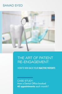 Art of Patient Re-Engagement