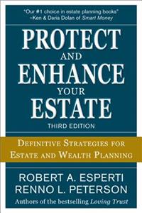 Protect and Enhance Your Estate