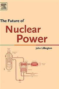 The Future of Nuclear Power