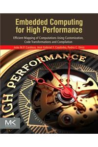 Embedded Computing for High Performance