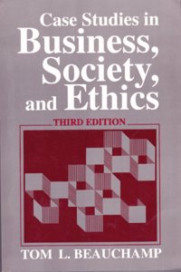 Case Studies in Business, Society and Ethics