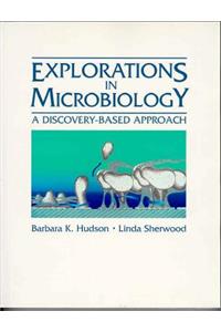 Explorations in Microbiology