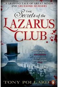 The Secrets of the Lazarus Club