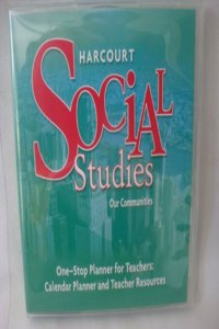 Harcourt Social Studies: One-Stop Planner for Teachers CD-ROM Grade 3