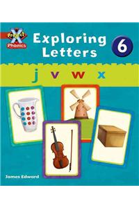 Project X Phonics: Red Exploring Letters 6