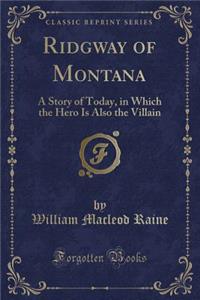 Ridgway of Montana
