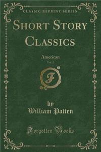 Short Story Classics, Vol. 2