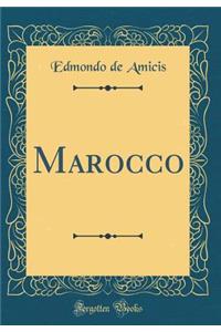 Marocco (Classic Reprint)