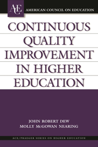 Continuous Quality Improvement in Higher Education