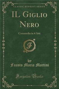Il Giglio Nero