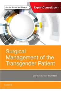 Surgical Management of the Transgender Patient