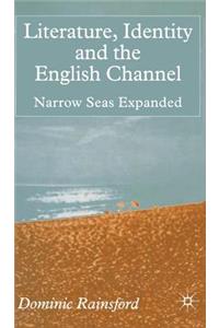 Literature, Identity and the English Channel