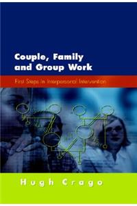 Couple, Family and Group Work