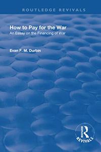 How to Pay for the War