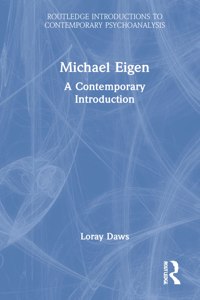 Michael Eigen: A Contemporary Introduction