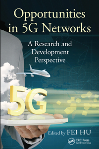 Opportunities in 5g Networks