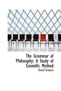 The Grammar of Philosophy