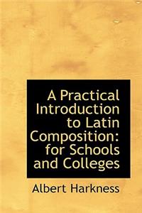 A Practical Introduction to Latin Composition
