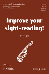 Improve Your Sight-Reading! Violin Grade 5