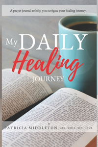 My Daily Healing Journey