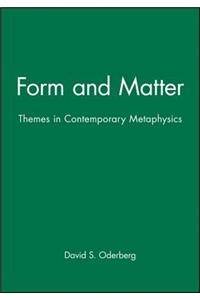 Form and Matter