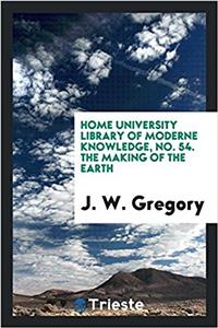 HOME UNIVERSITY LIBRARY OF MODERNE KNOWL