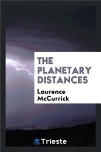 The Planetary Distances