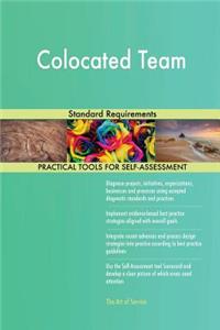 Colocated Team Standard Requirements