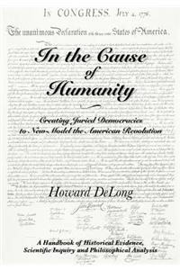 In the Cause of Humanity